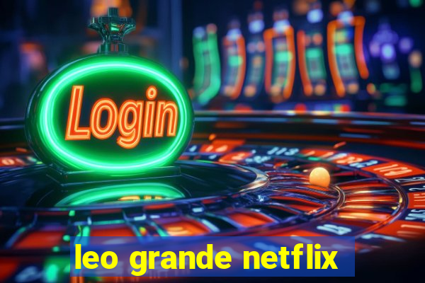 leo grande netflix